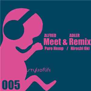 Pure Hemp / Hiroshi Oki - Meet & Remix