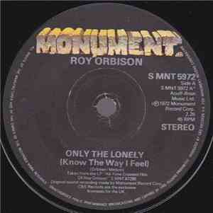 Roy Orbison - Only The Lonely (Know The Way I Feel) / Dream Baby (How Long Must I Dream)