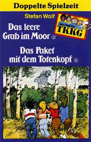 Stefan Wolf - TKKG - Das Leere Grab Im Moor / Das Paket Mit Dem Totenkopf