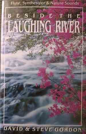 Steve & David Gordon - Beside The Laughing River