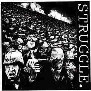 Struggle. - Struggle.
