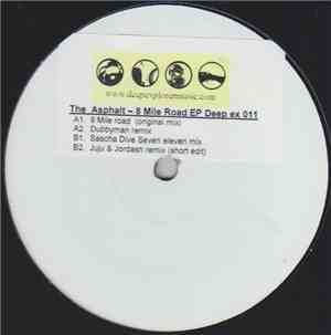 The Asphalt - 8 Mile Road EP