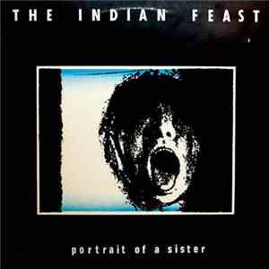 The Indian Feast - Portrait Of A Sister