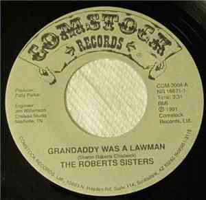 The Roberts Sisters - Daddy Was A Lawman