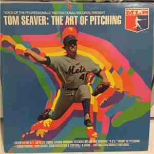Tom Seaver - Tom Seaver: The Art Of Pitching