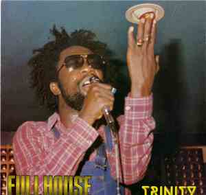 Trinity  - Full House