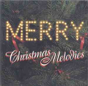 Various - Christmas Melodies