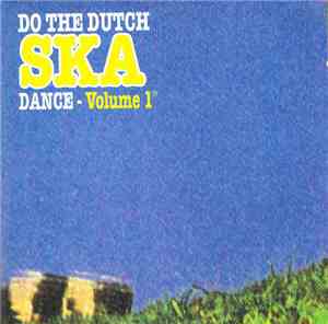 Various - Do The Dutch Ska Dance - Volume 1