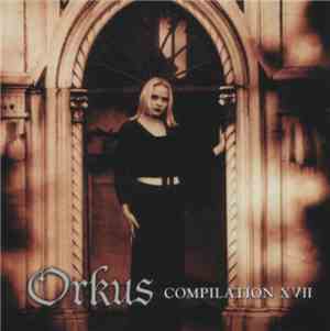 Various - Orkus Compilation XVII