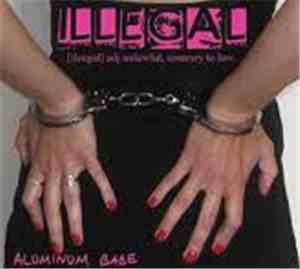 Aluminum Babe - Illegal