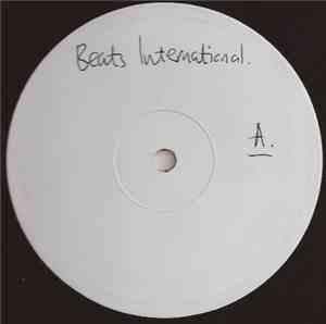 Beats International - Dub Be Good To Me