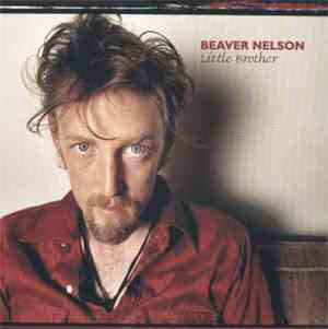 Beaver Nelson - Little Brother