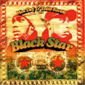 Black Star - Mos Def & Talib Kweli Are Black Star