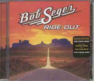 Bob Seger - Ride Out