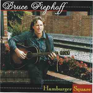 Bruce Piephoff - Hamburger Square