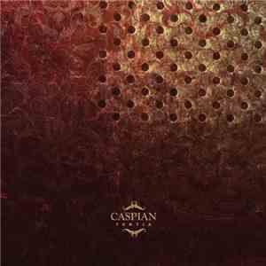 Caspian  - Tertia