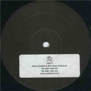 Danny Howells & Dick Trevor - Kinkyfunk