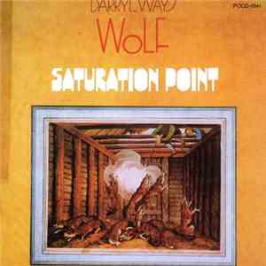 Darryl Way's Wolf - Saturation Point