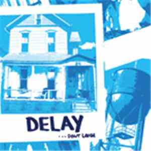 Delay  - ...Don't Laugh