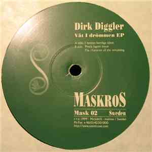 Dirk Diggler - Våt I Drömmen EP