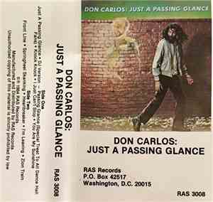Don Carlos  - Just A Passing Glance