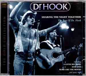 Dr. Hook - Sharing The Night Together (The Best Of Dr. Hook)