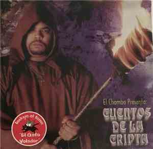 El Chombo - Presenta Cuentos De La Cripta