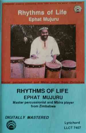 Ephat Mujuru - Rhythms Of Life