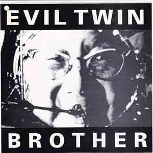 Evil Twin Brother - Evil Twin Brother EP