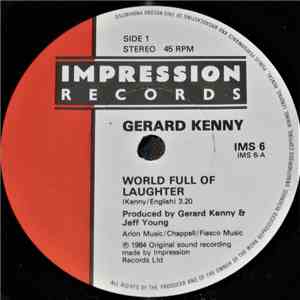 Gerard Kenny - World Full Of Laughter