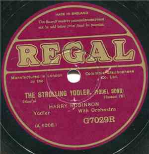 Harry Robinson  - The Strolling Yodler / Mountain High