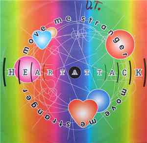 Heart Attack - Move Me Stranger