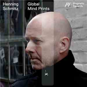 Henning Schmitz - Global Mind Prints