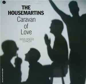 Housemartins, The - Caravan Of Love