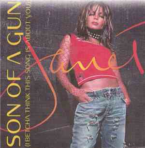 Janet - Son Of A Gun (I Betcha Think This Song Is About You)