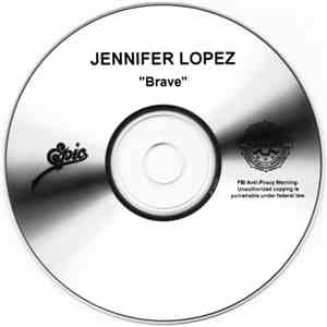 Jennifer Lopez - Brave
