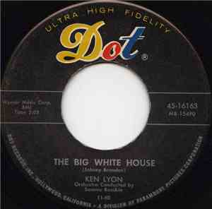 Ken Lyon - The Big White House