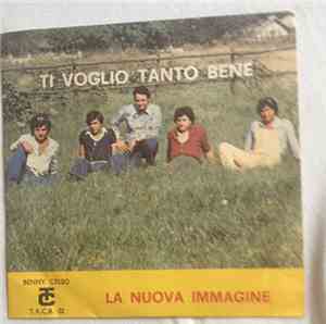 La Nuova Immagine - Ti Voglio Tanto Bene