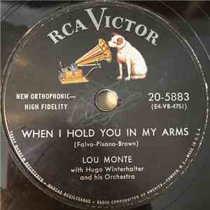 Lou Monte - When I Hold You In My Arms / In My Dreams