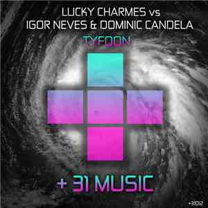Lucky Charmes vs Igor Neves & Dominic Candela - Tyfoon