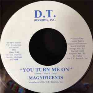 Magnificents - You Turn Me On / On My Way Up