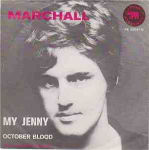 Marchall - My Jenny / October Blood