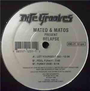Mateo & Matos - Relapse