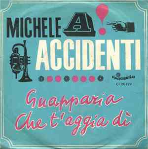 Michele Accidenti - Guapparia
