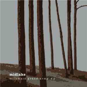 Midlake - Milkmaid Grand Army EP