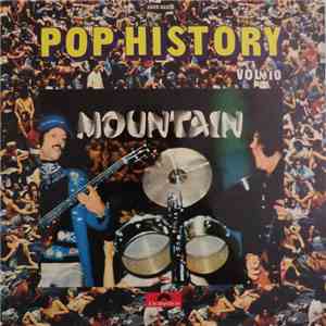 Mountain - Pop History Vol. 10