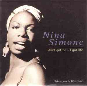 Nina Simone - Ain't Got No - I Got Life