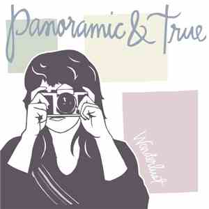 Panoramic & True - Wonderlust
