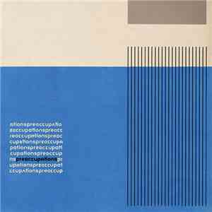 Preoccupations - Preoccupations