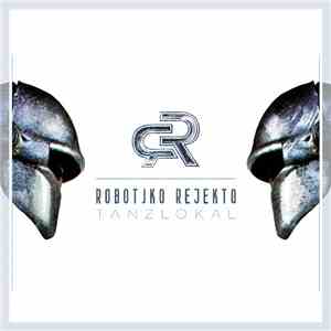 Robotiko Rejekto - Tanzlokal
